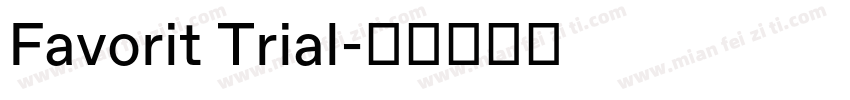 Favorit Trial字体转换